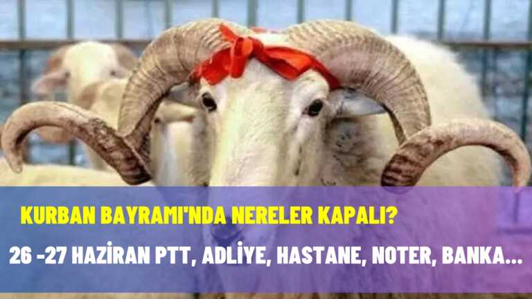 26 – 27 Haziran eczane, hastane, kargo, noter, PTT, banka açık mı?