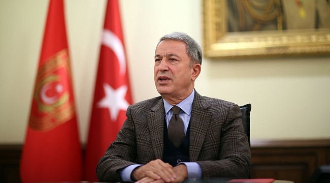 Bakan Akar: “Çok ciddi şekilde hava ve füze tehdidine maruz olduğumuzu bilin”