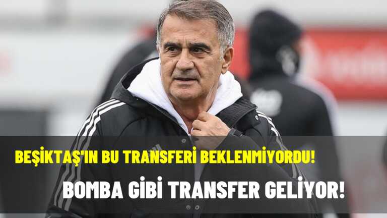 Beşiktaş’ın bu transferi beklenmiyordu! Bomba gibi transfer geliyor