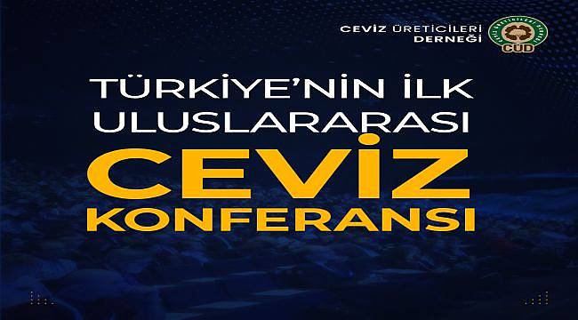 Ceviz Üreticileri Derneği’nden Türkiye’de bir ilk