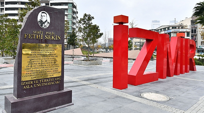İzmir Fethi Sekin’i unutmadı!