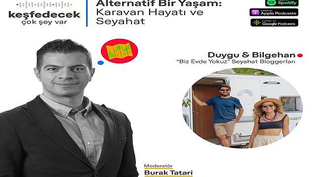Keşfedecek Çok Şey Var Podcast Serisinin Yeni Bölümü Yayında!