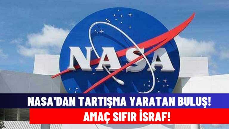 NASA’dan tartışmalara yol açan buluş! Amaç sıfır israf