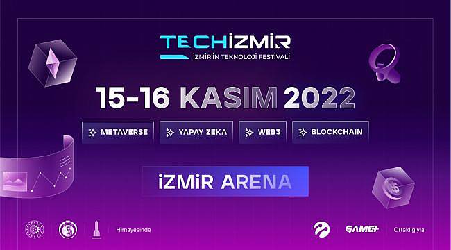 TECH İZMİR’e geri sayım başladı