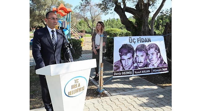 Üç Fidan, Urla’da unutulmadı!