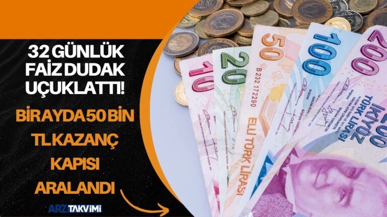1 milyon liranın 32 günlük faizi dudak uçuklattı! Bir ayda 50 bin TL kazanç kapısı aralandı