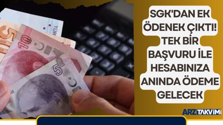SGK’dan ek ödenek çıktı! Tek bir başvuru ile hesabınıza anında ödeme gelecek