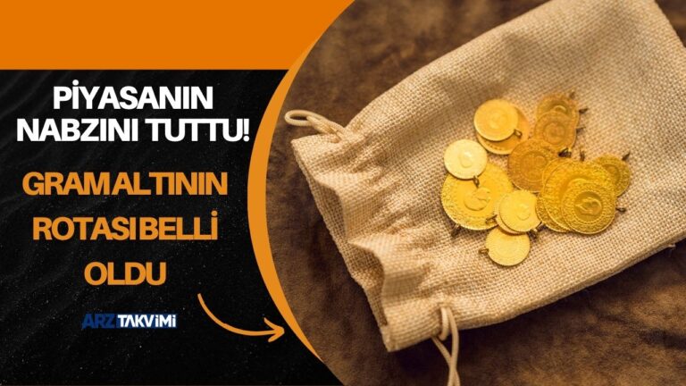 Piyasanın nabzını yine o tuttu! 15 gün yatay seyir var gram altının rotası belli oldu