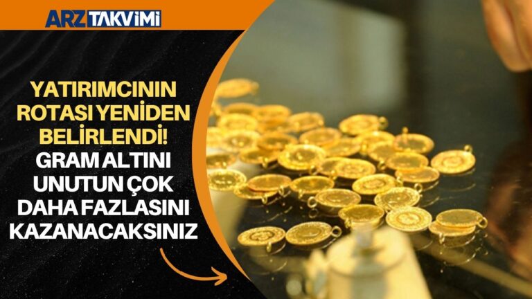 Yatırımcının rotası yeniden belirlendi! Gram altını unutun çok daha fazlasını kazanacaksınız