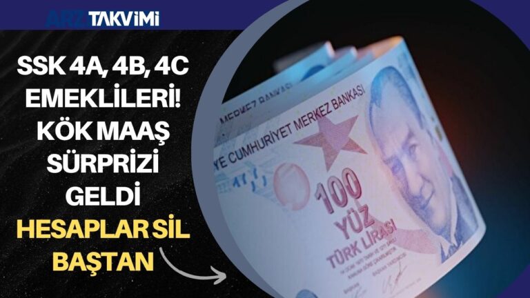 SSK 4A, 4B, 4C emeklileri! Kök maaş sürprizi geldi hesaplar SİL BAŞTAN