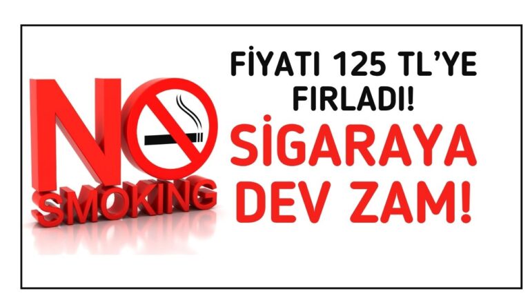 Yok böyle zam! Sigaraya REKOR ZAM sigara fiyatları bu sefer cebi yaktı fiyatı 125 TL’ye fırladı