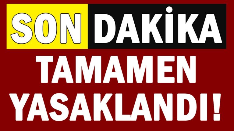 3-17 Nisan arası 2 ilde yeni YASAK KARARI! Valilik SON DAKİKA duyurdu TAMAMEN YASAKLANDI…