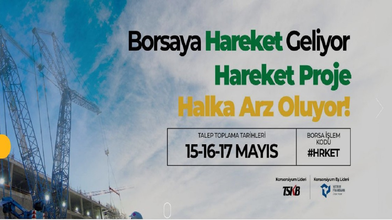 Hareket Proje (HRKET Hisse) Ne İş Yapar, Halka Arza Girilir mi?