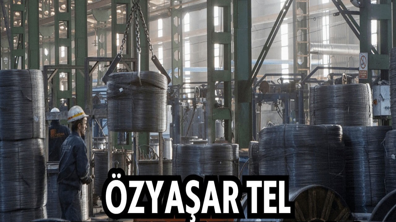 Özyaşar Tel (OZYSR) Milyonlarca Euroluk Sipariş Aldı